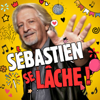 Sebastien Se Lâche !
